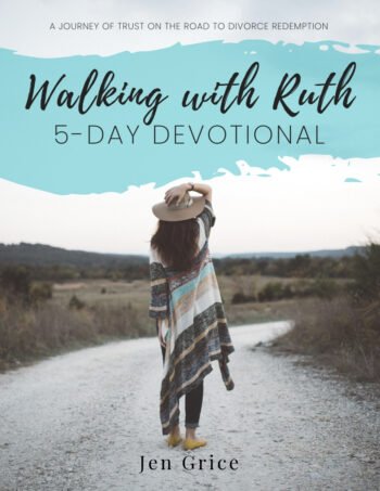 Walking with Ruth 5-Day Devotional | By Jen Grice