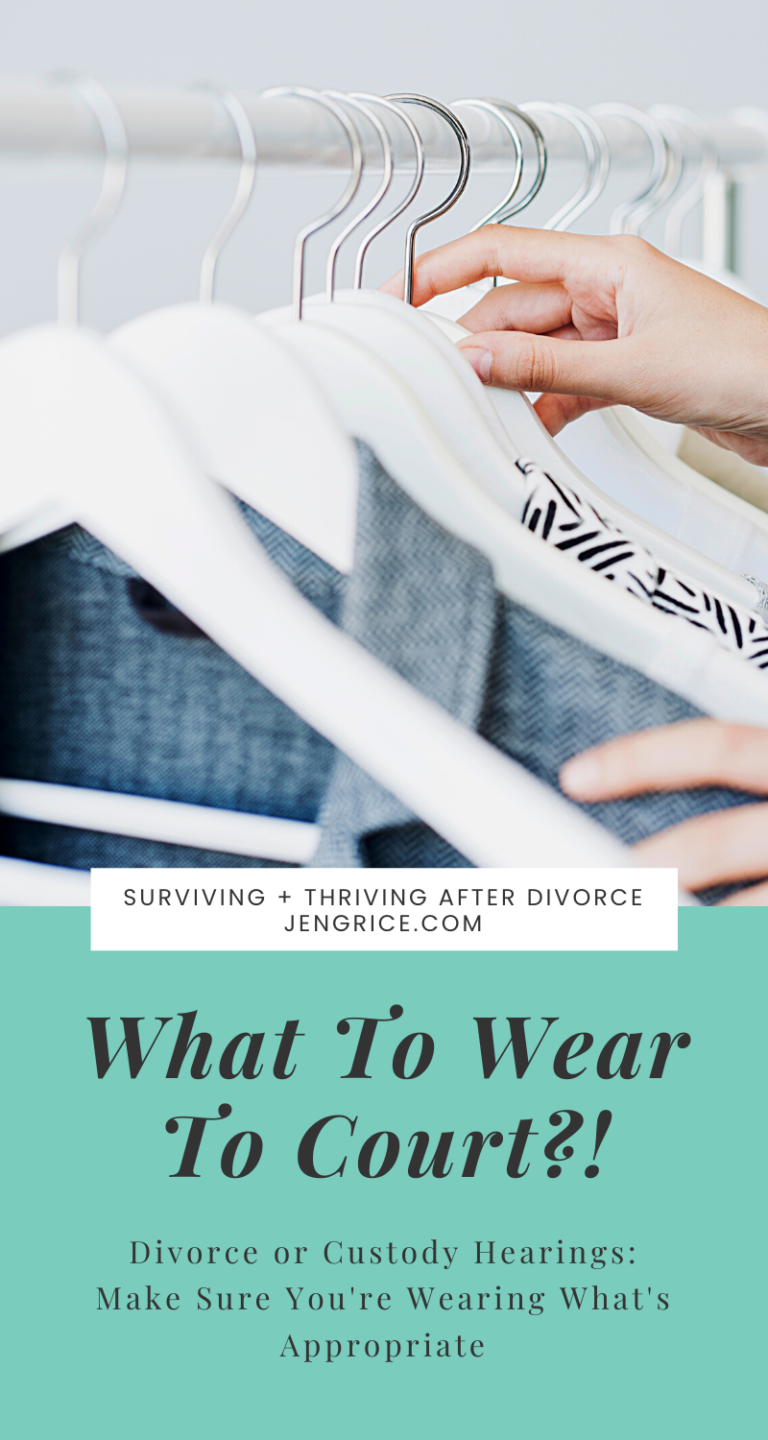 What To Wear And What NOT To Wear To Court (For Divorce or Custody