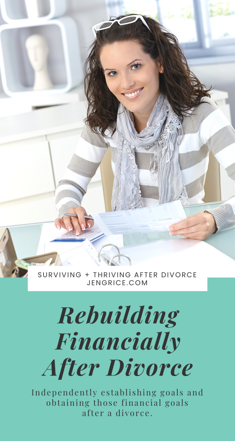 Rebuilding Financially After Divorce | By Jen Grice